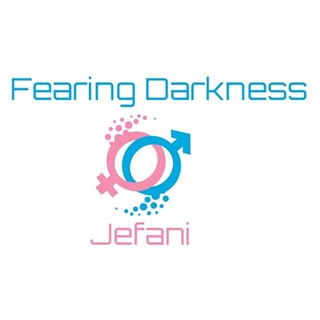 Fearing Darkness by Jefani Download