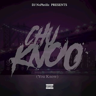 Chu Knoo You Know by Da Foundation Download