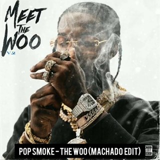 The Woo by Pop Smoke ft 50 Cent & Roddy Ricch Download