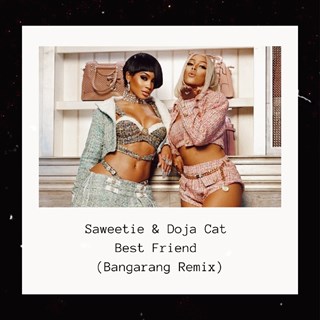 Best Friend by Saweetie & Doja Cat Download