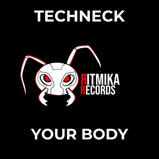 Your Body by Techneck Download