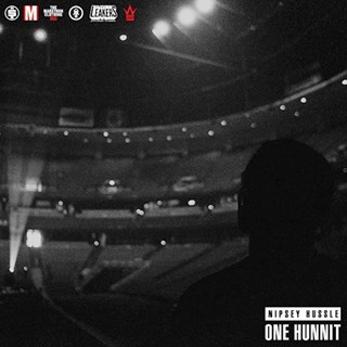 One Hunnit by Nipsey Hussle Download