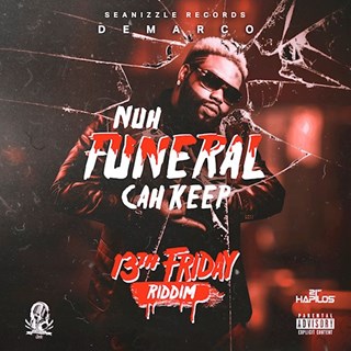 Nuh Funeral Cah Keep by Demarco Download