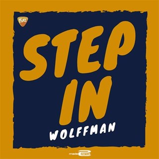 Step In by Wolffman Download