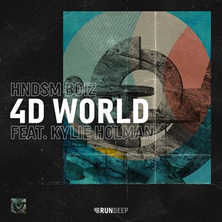 4D World by Hndsm Boiz ft Kylie Holman Download