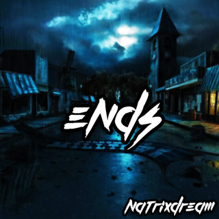 Ends by Natrix Dream Download