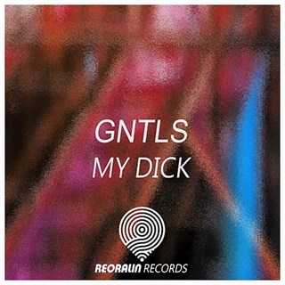 My Dick by Gntls Download