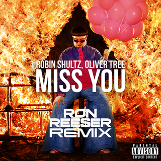 Miss You by Oliver Tree & Robin Schulz Download
