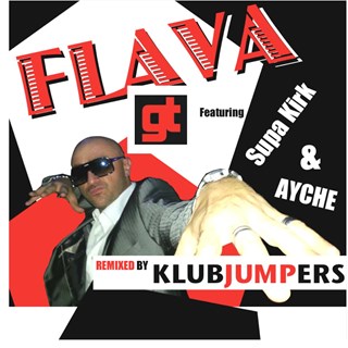 Flava by Gt ft Supa Kirk & Ayche Download