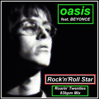 Rock N Roll Star by Oasis X Beyonce Download