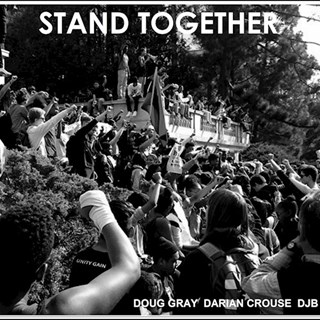 Stand Together by Doug Gray, Darian Crouse & Djb Download