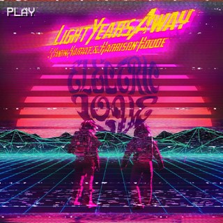 Light Years Away by I Know Karate & Harrison Houde Download