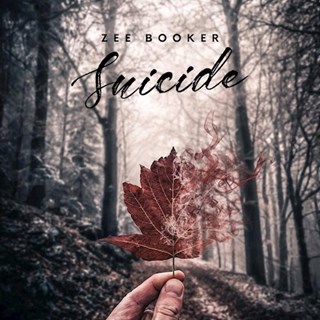 Suicide by Zee Booker Download