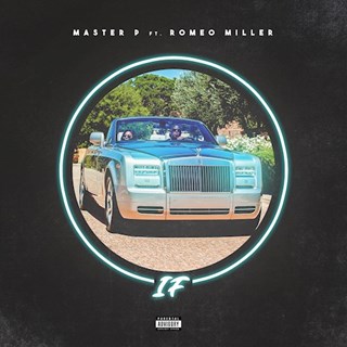 If by Master P ft Romeo Download