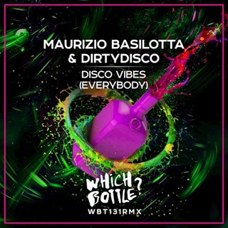 Disco Vibes Everybody by Maurizio Basilotta & Dirtydisco Download