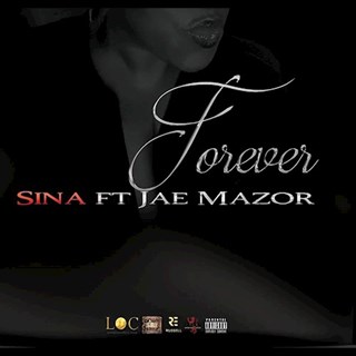 Forever by Sina Sre Download