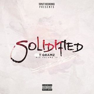 Solidified by T Gramz Download