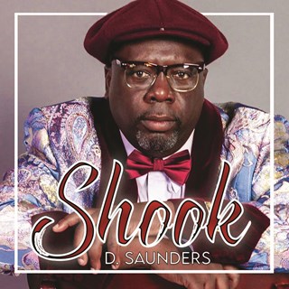 Shook by D Saunders Download