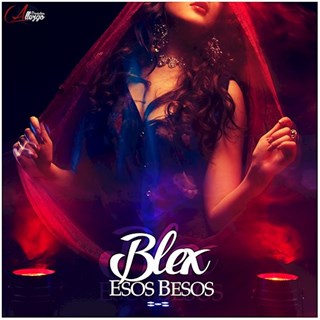 Esos Besos by Blex Download