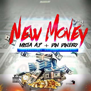 New Money by Mista Ap X Din Dinero Download