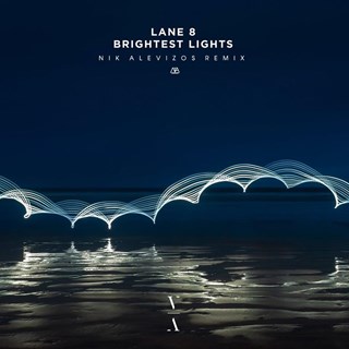 Brightest Lights by Lane 8 Download