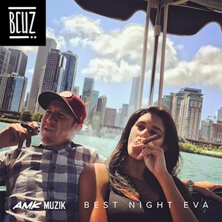 Best Night Eva by Bcuz Download