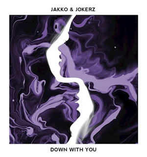 Down With You by Jakko & Jokerz Download