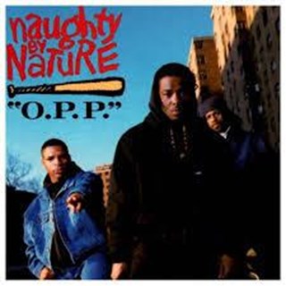 OPP by Naughty By Nature Download