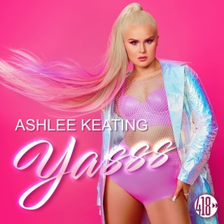 Yasss by Ashlee Keating Download