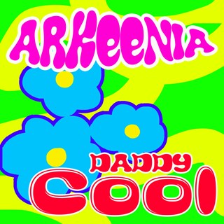 Daddy Cool by Arkeenia Download