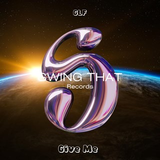 Give Me by Glf Download