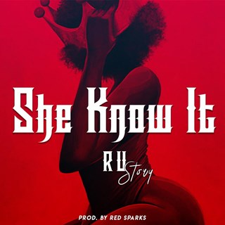 She Know It by Ru Story Download