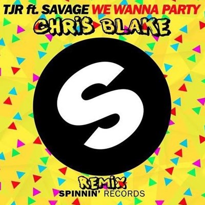 Tjr - We Wanna Party (Chris Blake Remix)