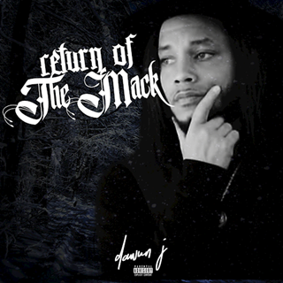 Return Of The Mack by Dawun J ft Mark Morrison Download