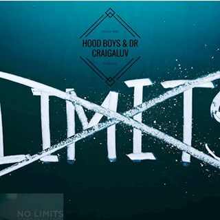 No Limits by Dr Craigaluv & Hood Boys Download
