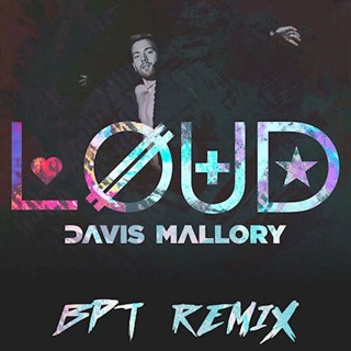 Loud by Davis Mallory Download