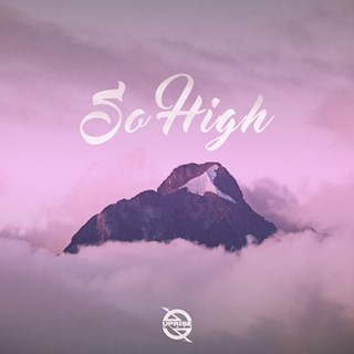 So High by IYFFE X Thai ft Wiktoria Kolosowa Download