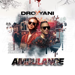 Ambulance by Dro X Yani Download