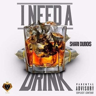 I Need A Drink by Shari Dubois Download