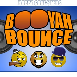 Booyah Bounce by Happy Gangsters Download