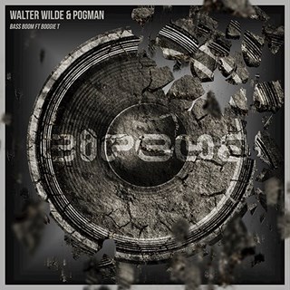 Bass Boom by Walter Wilde & P0gman ft Boogie T Download
