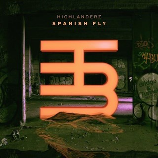 Spanish Fly by Highlanderz Download