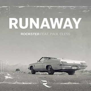 Runaway by Rockster ft Paul Cless Download