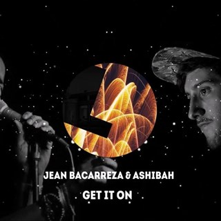 Get It On by Jean Bacarreza & Ashibah Download