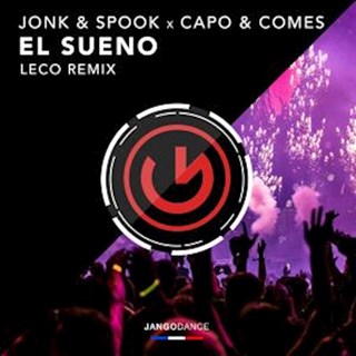 El Sueno by Jonk & Spook, Capo & Comes Download