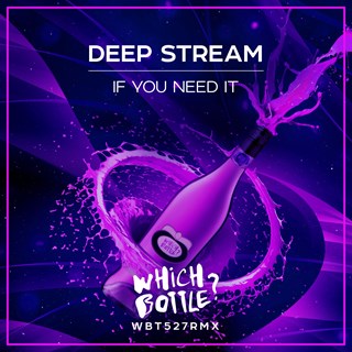 If You Need It by Deep Stream Download