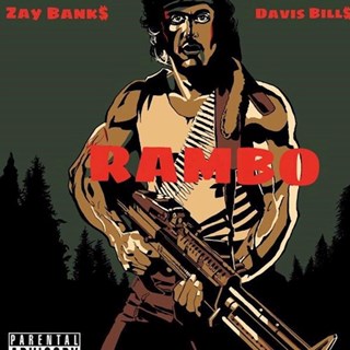 Rambo by Zay Banks ft Davis Bills Download