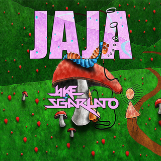Jaja by Jake Sgarlato Download