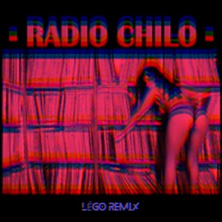 Radio Chilo by Bootleg Contraband Download