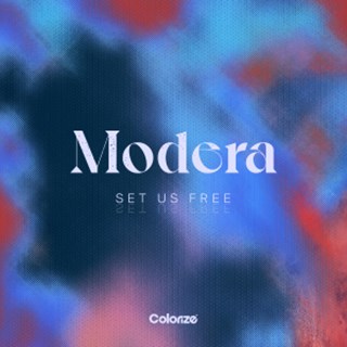 Set Us Free by Modera Download